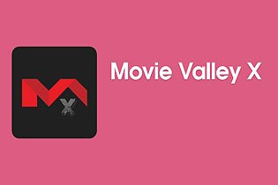 Gói Movie Valley X là gì: Cách tải đăng ký, mua tài khoản và nhận code free